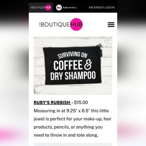 Ruby's Rubbish Surviving on Coffee and Dry shampoo zip top bag